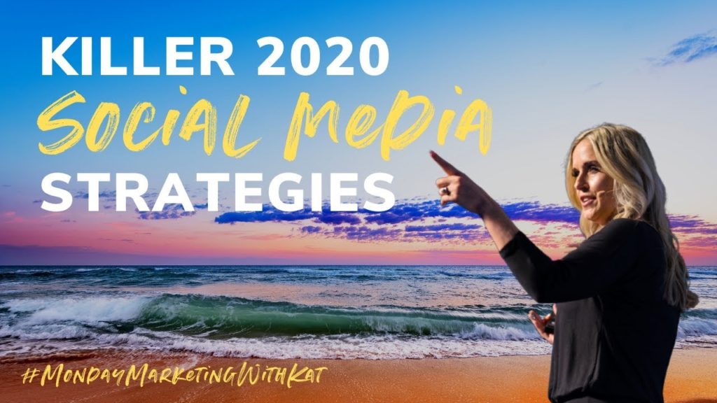 KILLER Social Media Strategies For 2020